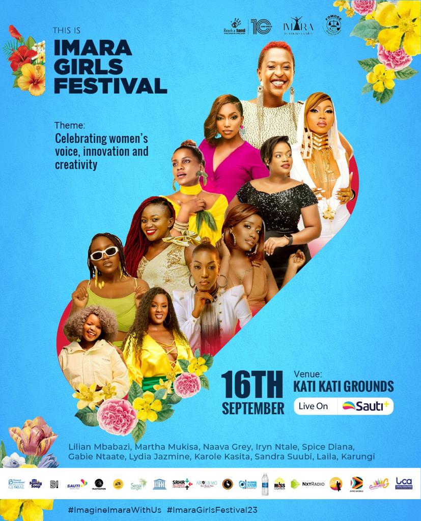 Imara Girls Festival 2023
Lilian mbabazi, Martha Mukisa, Naava Grey, Irene Ntale, Spice Diana, Gabie Ntaate, Lydia Jazmine, Karole Kasita, Sandra Suubi, Laila Karungi